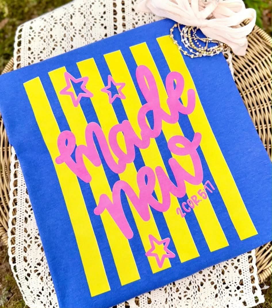 "Made New" T shirt